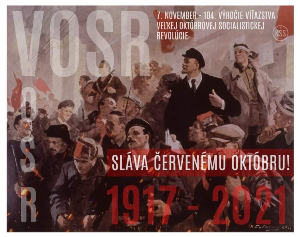 104 rokov od Veľkej októbrovej socialistickej revolúcie